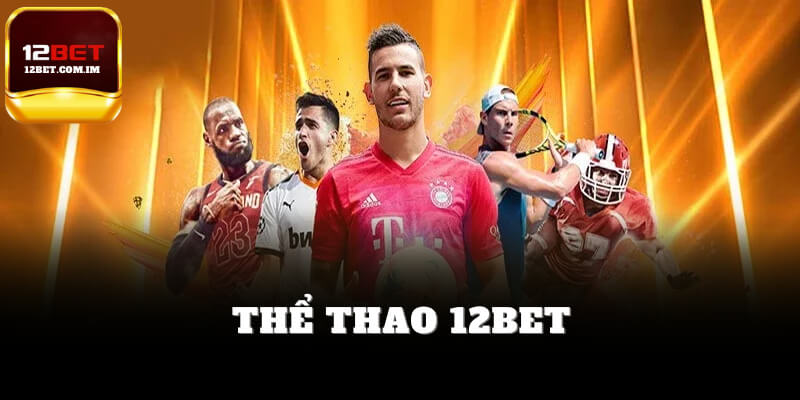 Thể thao 12bet
